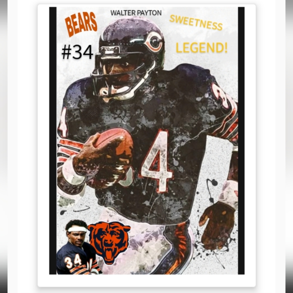 BRAND NEW!💯 WALTER PAYTON 8.5x11 ULTRA GLOSSY SELF CREATED FOOTBALL🏈💥ART POSTERS